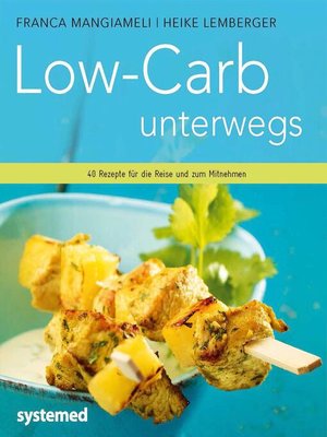 cover image of Low-Carb unterwegs